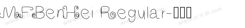 MFBenHei Regular字体转换